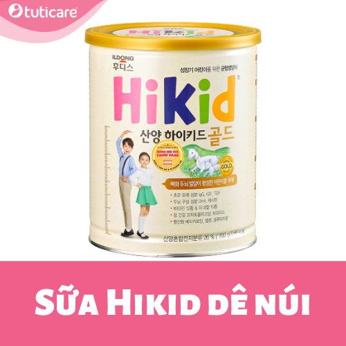 Sữa Hikid dê có tăng cân không?