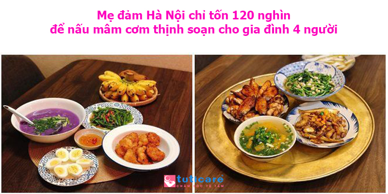 Mẹ đảm Hà Nội chỉ tốn 120 nghìn để nấu mâm cơm thịnh soạn cho gia đình 4 người 