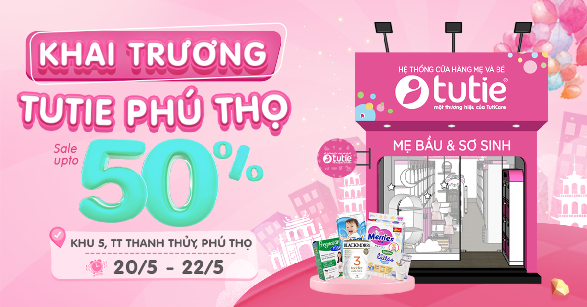 Khai trương Tutie Phú Thọ - Ưu đãi tưng bừng - Sale up to 50%