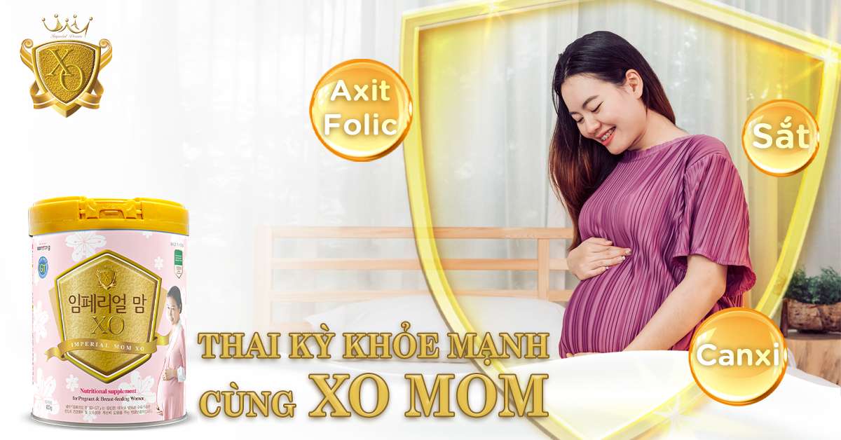 Sữa XO Mom là sữa gì? 5 lý do mẹ bầu nên dùng sữa XO Mom