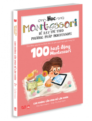 Sách Montessori - Con không cần iPad để lớn khôn (Đinh Tị Books)